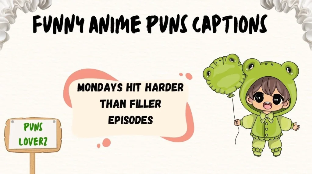 Funny Anime Puns Captions