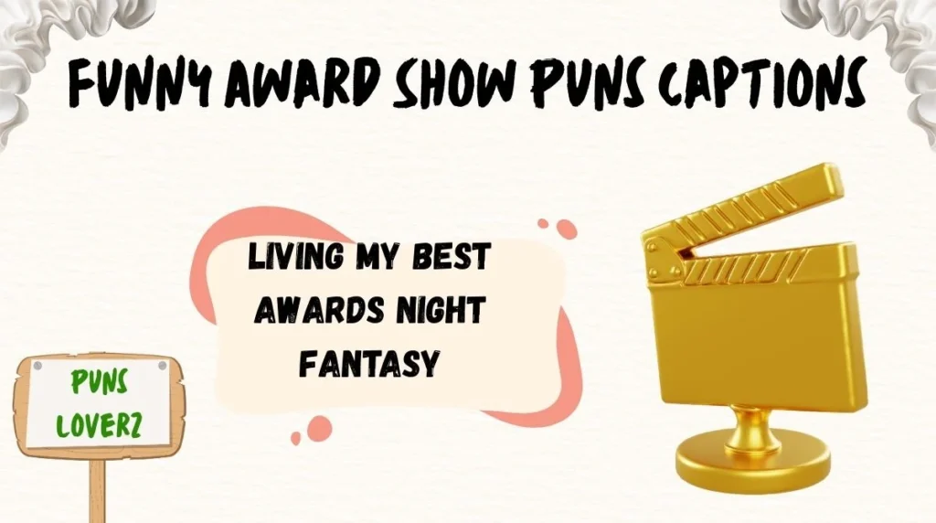 Funny Award Show Puns Captions