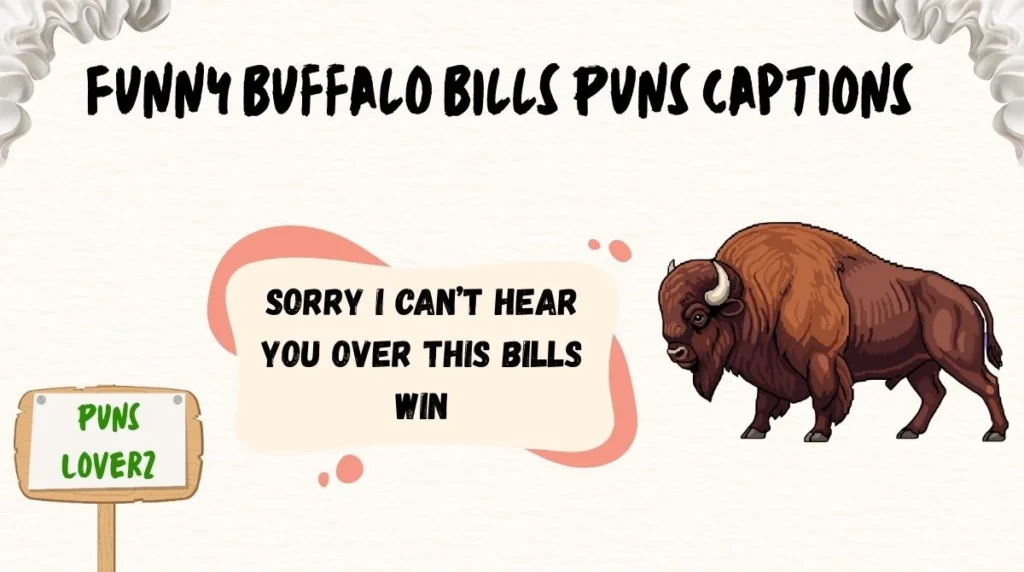 Funny Buffalo Bills Puns Captions