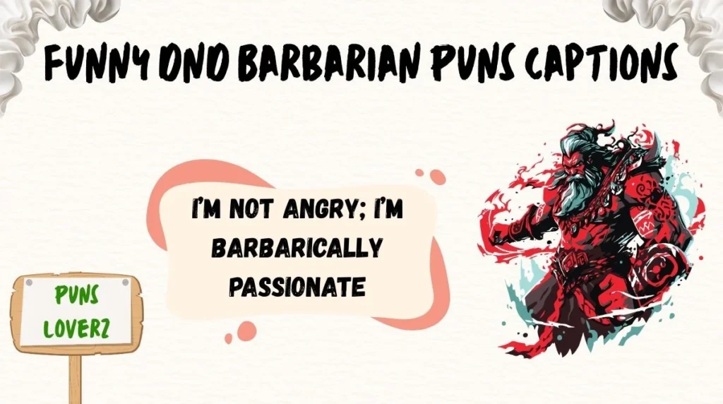 Funny DnD Barbarian Puns Captions