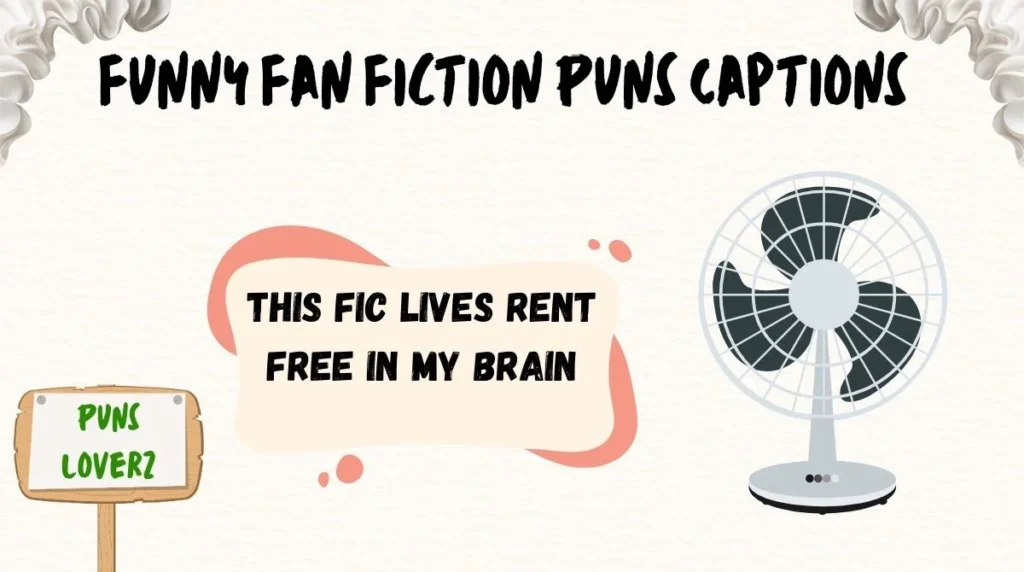 Funny Fan Fiction Puns Captions