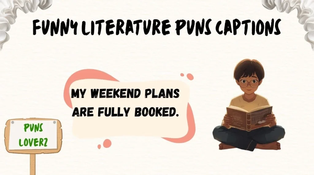 Funny Literature Puns Captions
