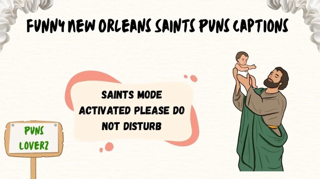 Funny New Orleans Saints Puns Captions