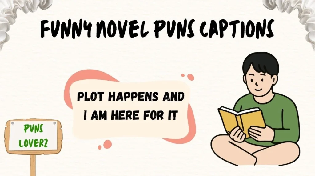 Funny Novel Puns Captions