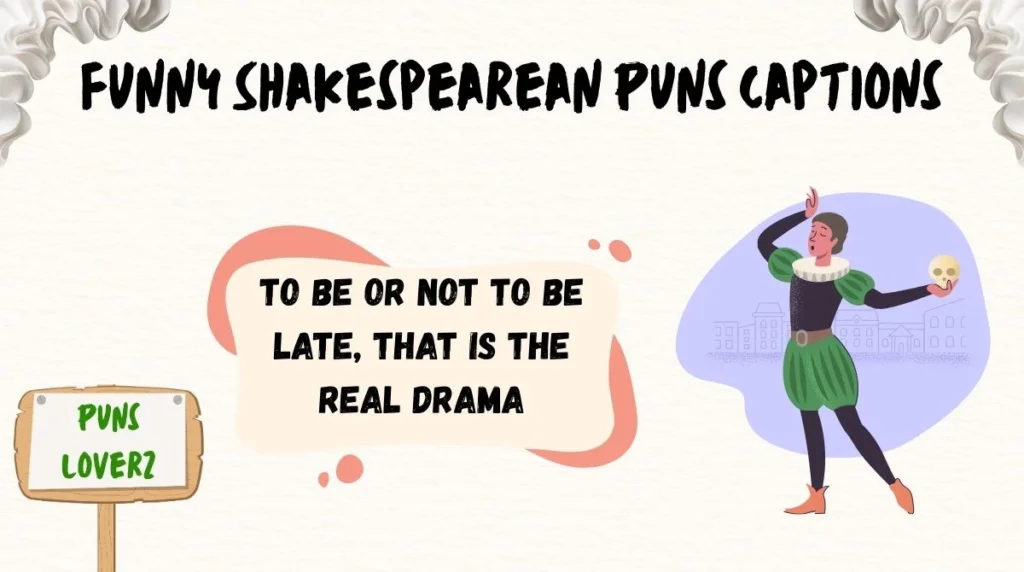 Funny Shakespearean Puns Captions