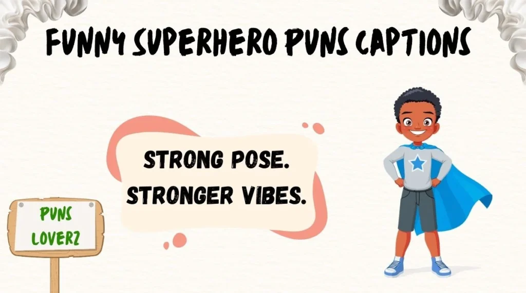 Funny Superhero Puns Captions