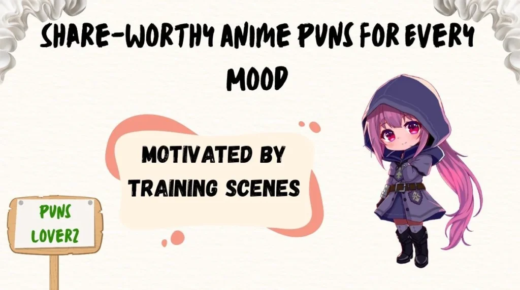 Share-Worthy Anime Puns for Every Mood