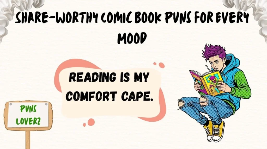 Share-Worthy Comic Book Puns for Every Mood