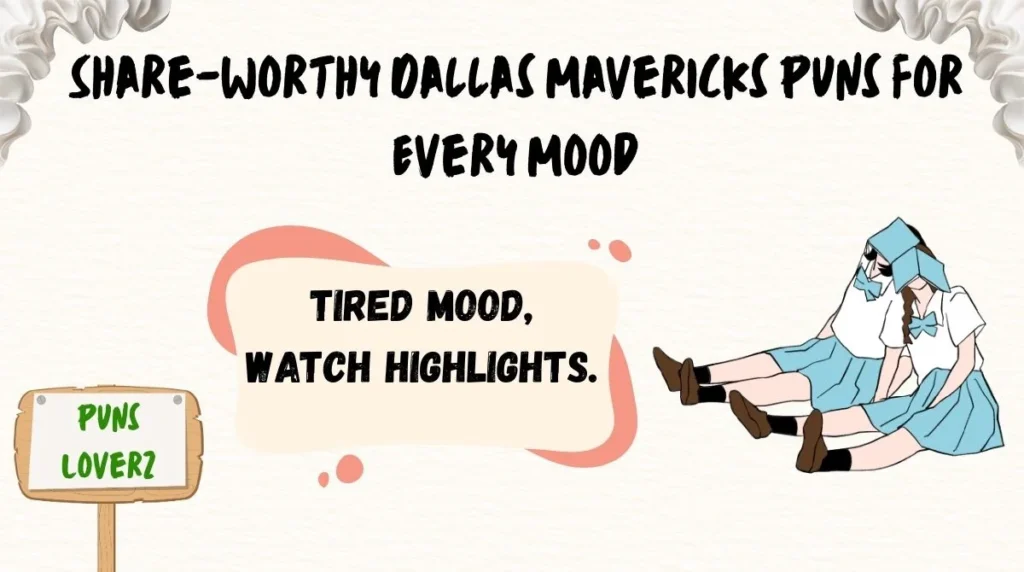 Share-Worthy Dallas Mavericks Puns for Every Mood