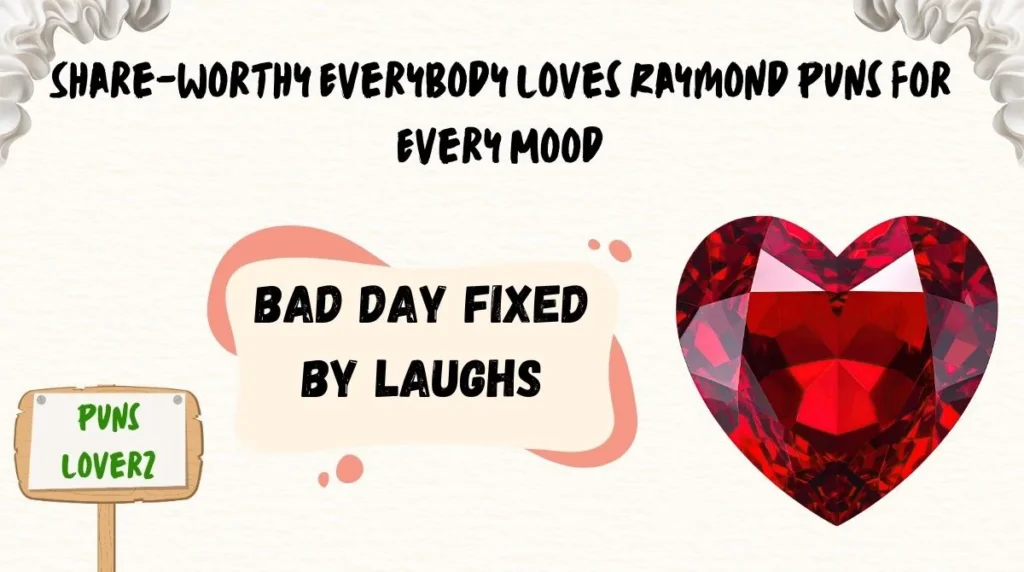 Share-Worthy Everybody Loves Raymond Puns for Every Mood