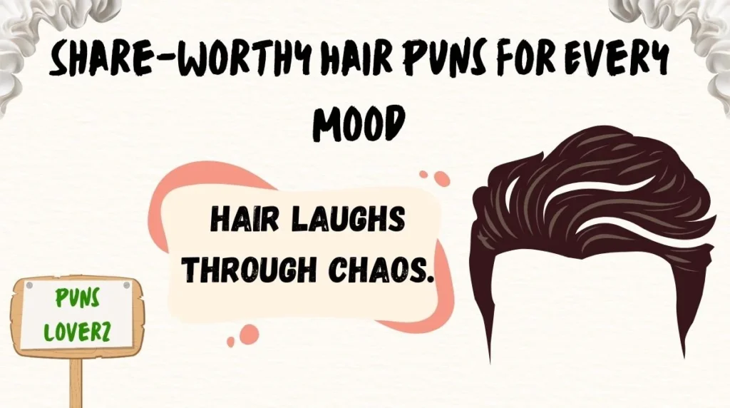 Share-Worthy Hair Puns for Every Mood