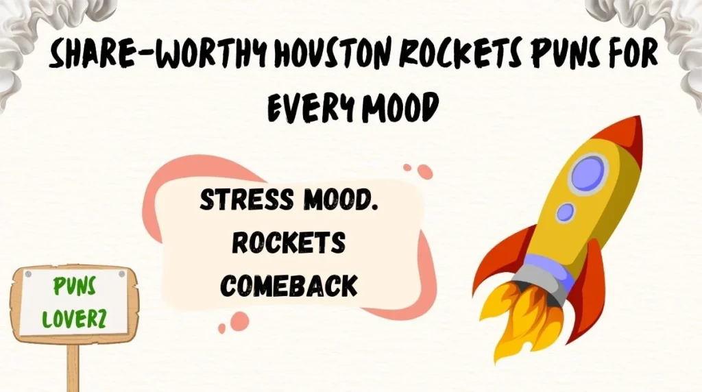 Share-Worthy Houston Rockets Puns for Every Mood