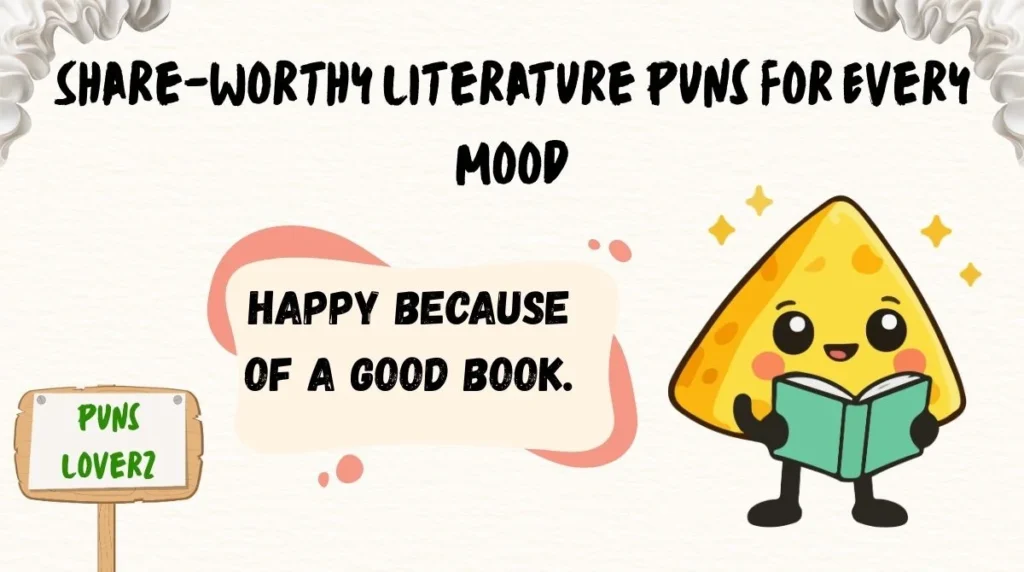 Share-Worthy Literature Puns for Every Mood