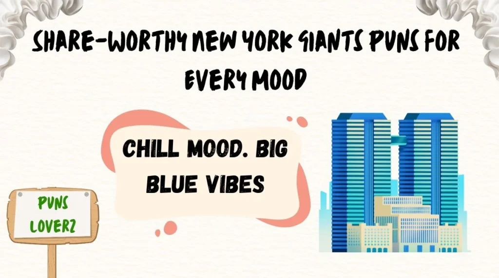 Share-Worthy New York Giants Puns for Every Mood