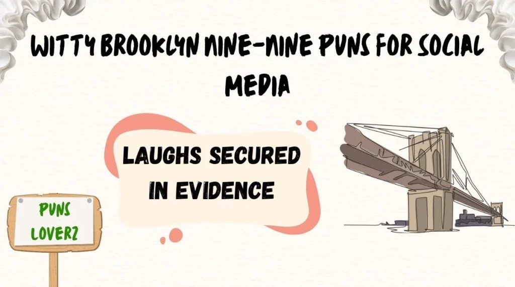 Witty Brooklyn Nine-Nine Puns for Social Media