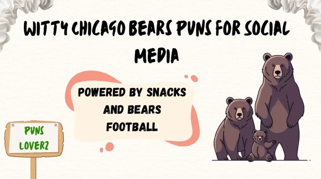 Witty Chicago Bears Puns for Social Media