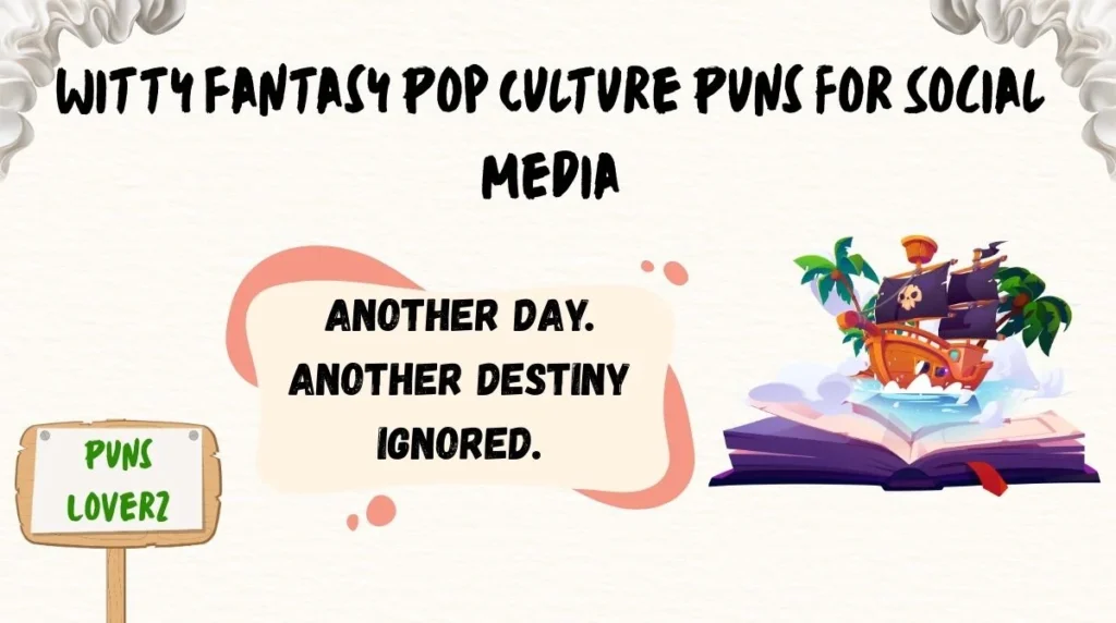 Witty Fantasy Pop Culture Puns for Social Media