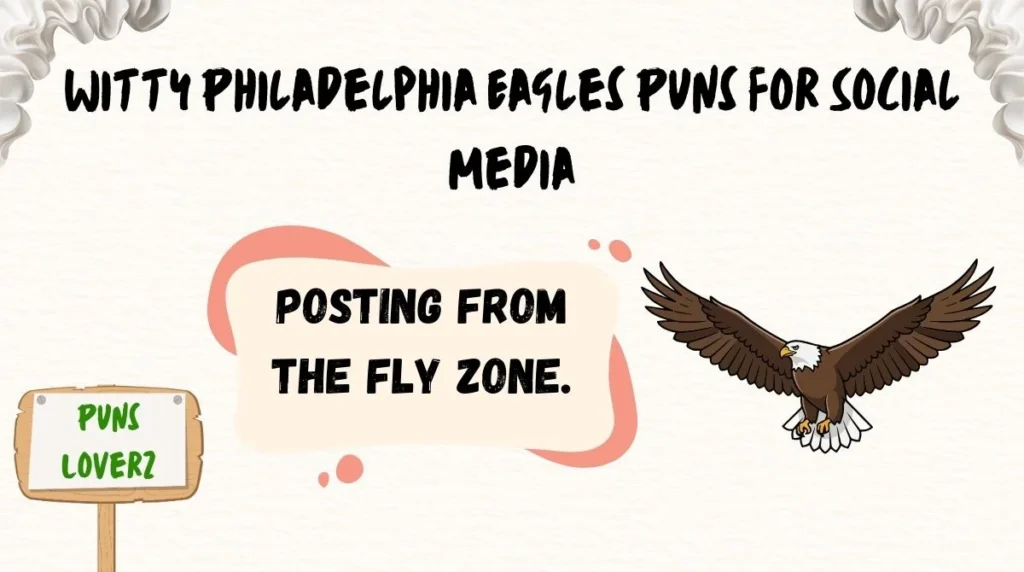 Witty Philadelphia Eagles Puns for Social Media