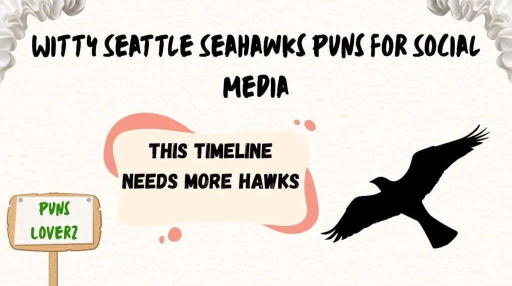 Witty Seattle Seahawks Puns for Social Media