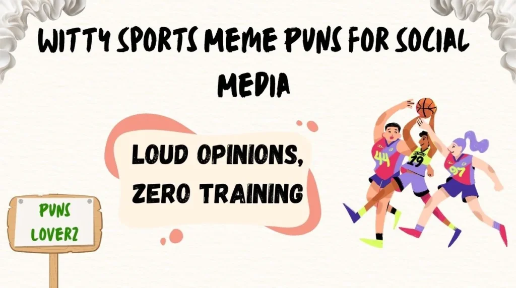 Witty Sports Meme Puns for Social Media