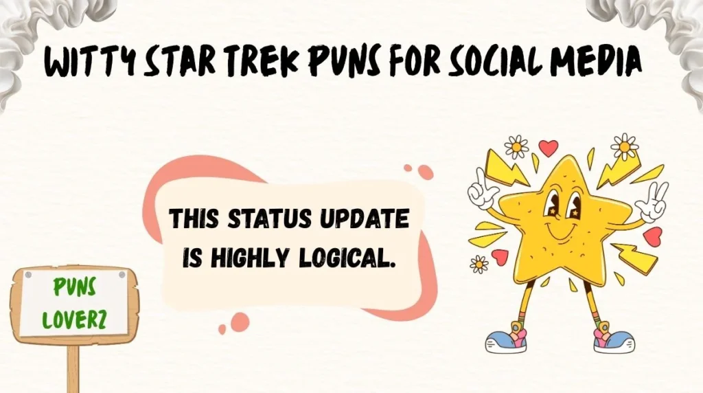 Witty Star Trek Puns for Social Media