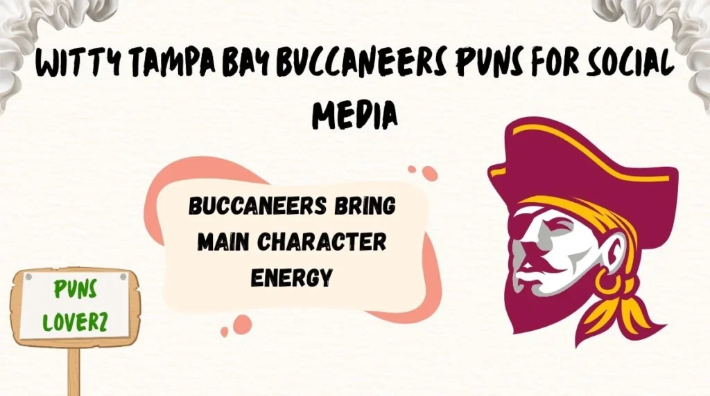 Witty Tampa Bay Buccaneers Puns for Social Media