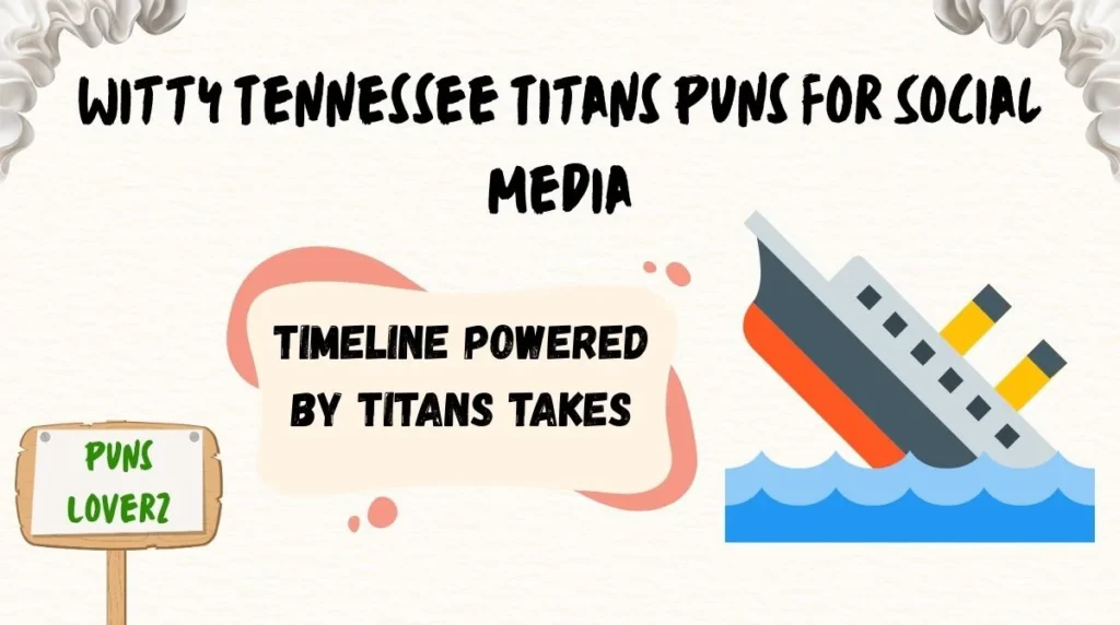 Witty Tennessee Titans Puns for Social Media