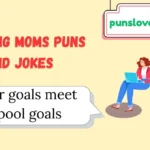 Working Moms Puns and Jokes